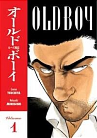 Old Boy, Volume 1 (Paperback)