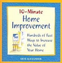 10-minute Home Improvement (Paperback)