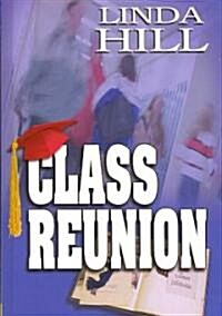 Class Reunion (Paperback)