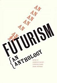 Futurism: An Anthology (Hardcover)