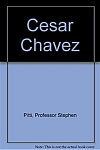 Cesar Chavez (Hardcover, 1st)