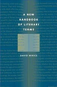 A New Handbook of Literary Terms (Hardcover, 1st)