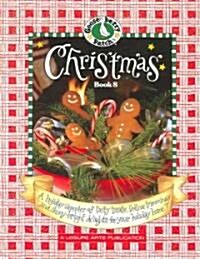 Gooseberry Patch Christmas: Book 8 (Paperback)