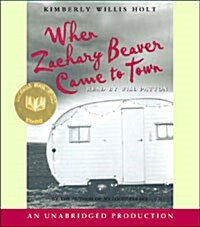 When Zachary Beaver Came to Town (Audio CD)