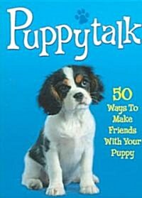 Puppytalk (Paperback)
