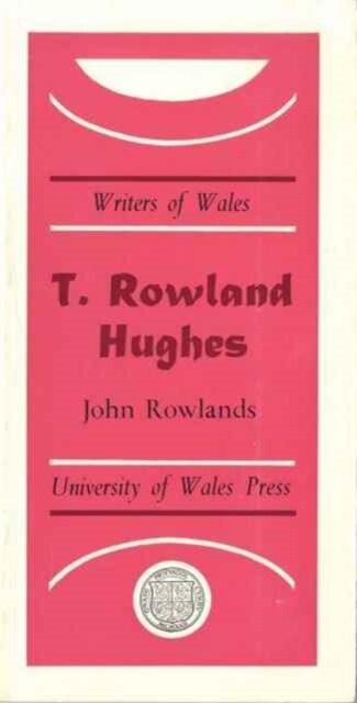 T. Rowland Hughes (Paperback)