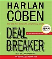 Deal Breaker: The First Myron Bolitar Novel (Audio CD)