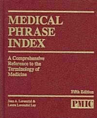 Medical Phrase Index (Hardcover, 5th, Indexed)
