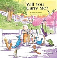 Will You Carry Me? (Paperback)