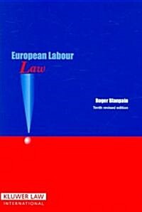 European Labour Law (Paperback, 10th, Revised)