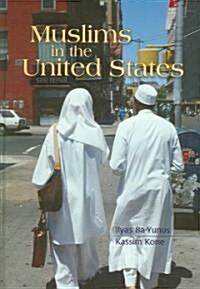 Muslims in the United States (Hardcover, 1st)