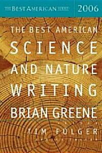 The Best American Science And Nature Writing 2006 (Hardcover, 1st)