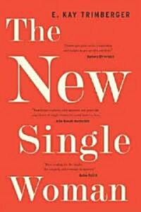 The New Single Woman (Paperback, 1st)