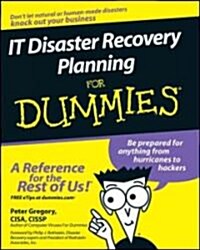 It Disaster Recovery Planning for Dummies (Paperback)