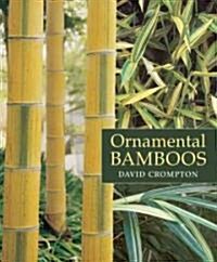 Ornamental Bamboos (Hardcover, Reprint)
