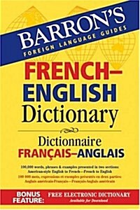 Barrons French-English Dictionary: Dictionnaire Francais-Anglais (Other)