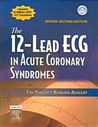 [중고] The 12-lead ECG in Acute Coronary Syndromes (Paperback, 2nd, Revised)