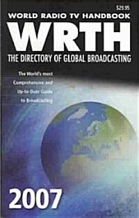 World Radio TV Handbook 2007 (Paperback, 61th)