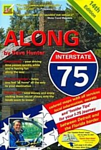 Along Interstate-75 (Paperback, 14th)