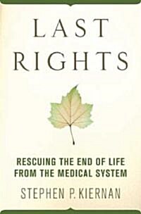 Last Rights (Hardcover, 1st)