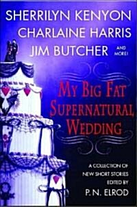 My Big Fat Supernatural Wedding (Paperback)