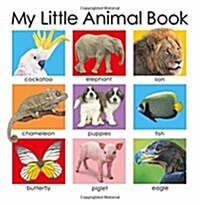My Little Animal Book (Board Books)