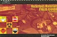 Hazardous Materials Field Guide (Paperback, 2nd, Spiral)