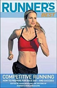 Runners World Best Competitive Running (Paperback)