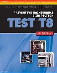 Preventive Maintenance Test T8 (Paperback, 4th)