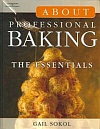 About Professional Baking (Hardcover, 1st)