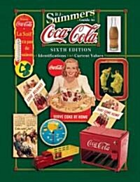 B. J. Summers Guide to Coca-cola (Hardcover, 6th)