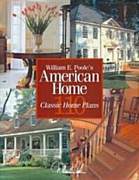 William E Pooles American Home (Paperback)