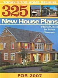 325 New Home Plans for 2007 (Paperback)