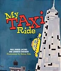 My Taxi Ride (Hardcover)
