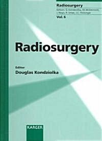 Radiosurgery (Hardcover, 1st)