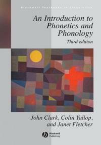 An introduction to phonetics and phonology 3rd ed