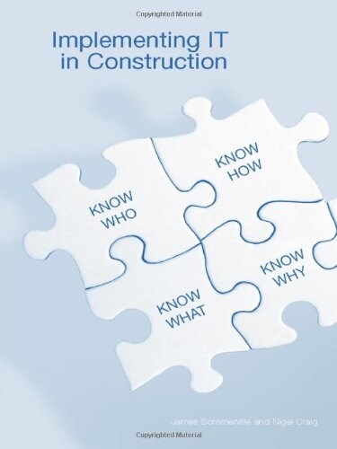 Implementing IT in Construction (Hardcover)