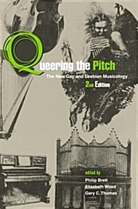 Queering the Pitch (Paperback, 2 ed)