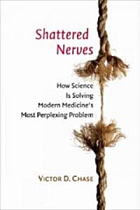 [중고] Shattered Nerves (Hardcover, 1st)