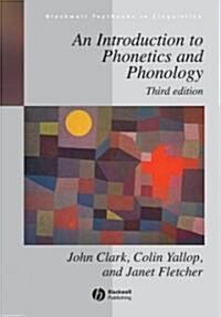 Introduction to Phonetics Phonology 3e (Paperback, 3)