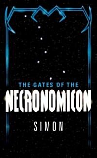 The Gates of the Necronomicon (Mass Market Paperback)