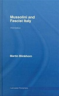 Mussolini and Fascist Italy (Hardcover, 3 ed)