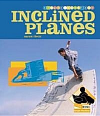 Inclined Planes (Library Binding)