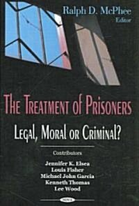 Treatment of Prisoners (Hardcover, UK)