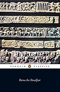 Rama the Steadfast : An Early Form of the Ramayana (Paperback)