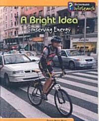 A Bright Idea (Paperback)