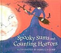 Spooky Sums and Counting Horrors (Hardcover)