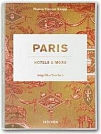 Paris, Hotels and More (Hardcover)