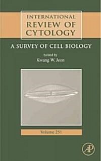 International Review of Cytology: A Survey of Cell Biology Volume 251 (Hardcover)