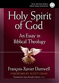 Holy Spirit of God: An Essay in Biblical Theology (Paperback)